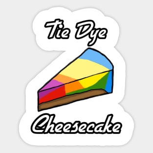 Tie-Dye Cheesecake Bliss: Whimsical Colors & Delicious Slices on TeePublic! Sticker